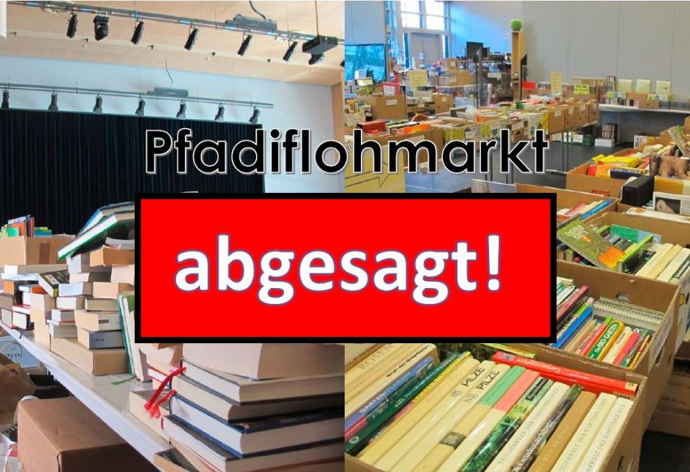Pfadiflohmarkt abgesagt!