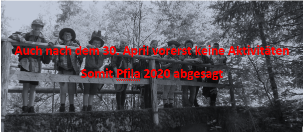 Auch nach dem 30. April vorerst kein Pfadibetrieb